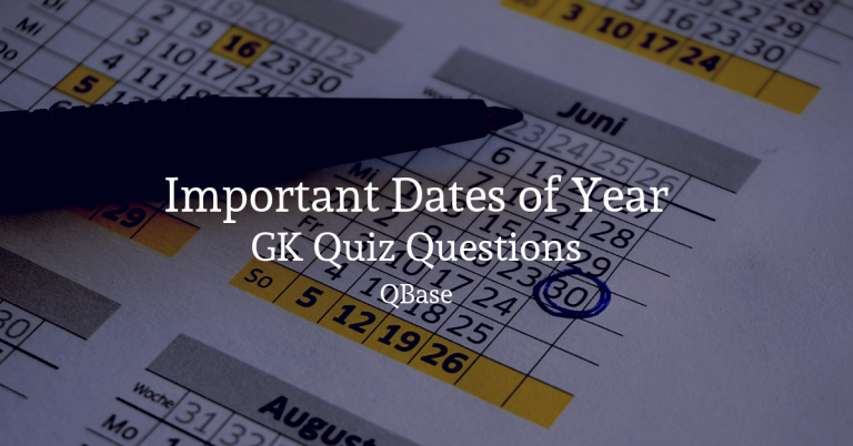 Important Dates of Year GK Quiz